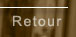 Retoune  la page principale du site